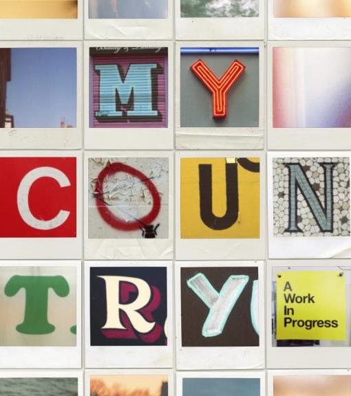 My Country: A Work in Progress