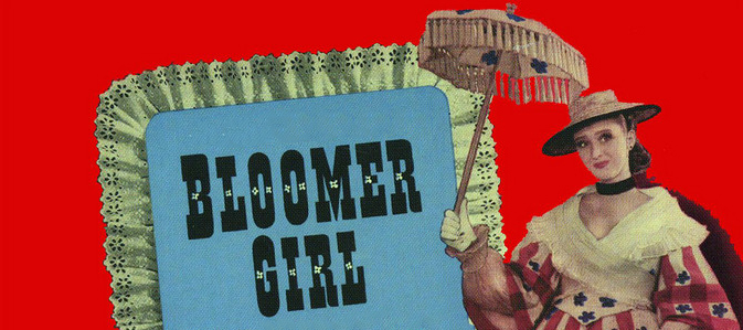 Bloomer Girl