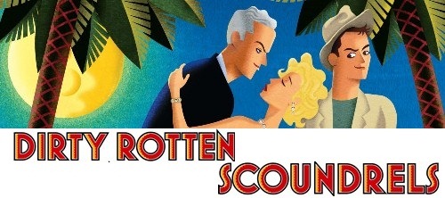 Dirty Rotten Scoundrels