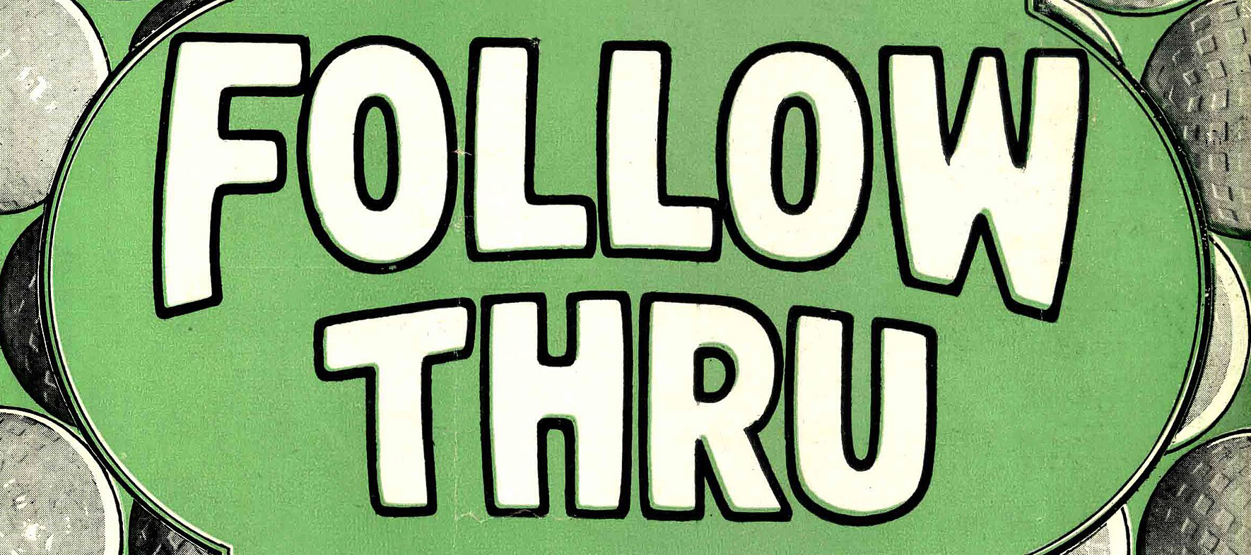 Follow Thru