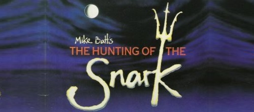 Hunting of the Snark (The)