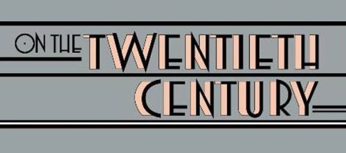 On the Twentieth Century