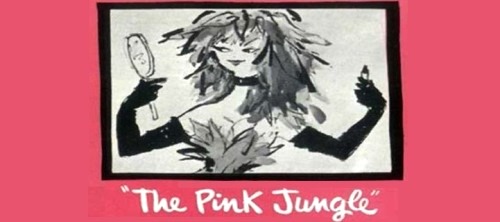 Pink Jungle (The)