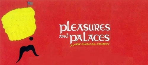 Pleasures and Palaces