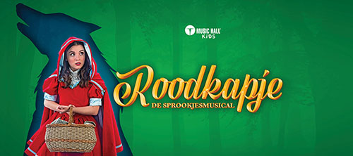 Roodkapje de Sprookjesmusical