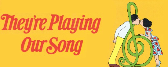 They're playing our song