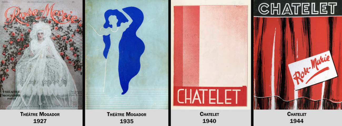Programmes de quatre versions jouées à Paris de «Rose-Marie» «Rose-Marie» (1924) - Programmes