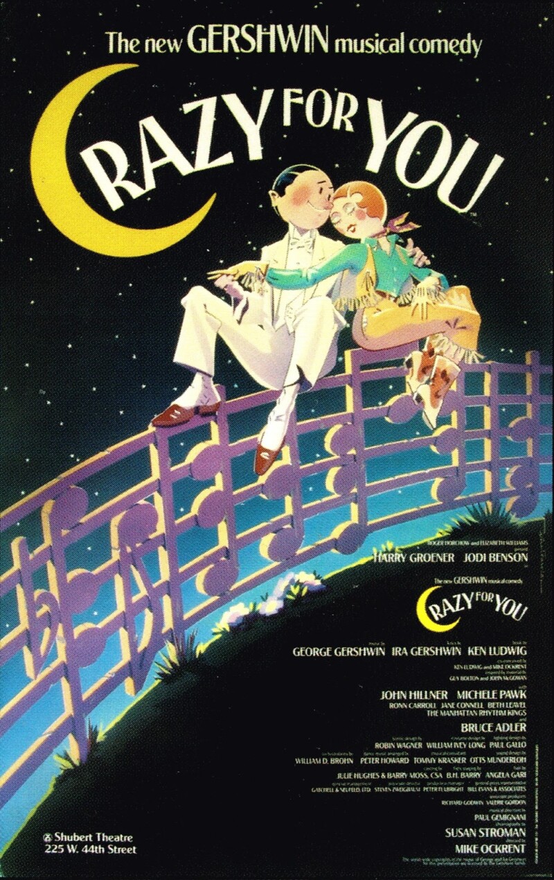 «Crazy For You»<br>Shubert Theatre - Broadway - 1992 «Crazy For You» Shubert Theatre - Broadway - 1992