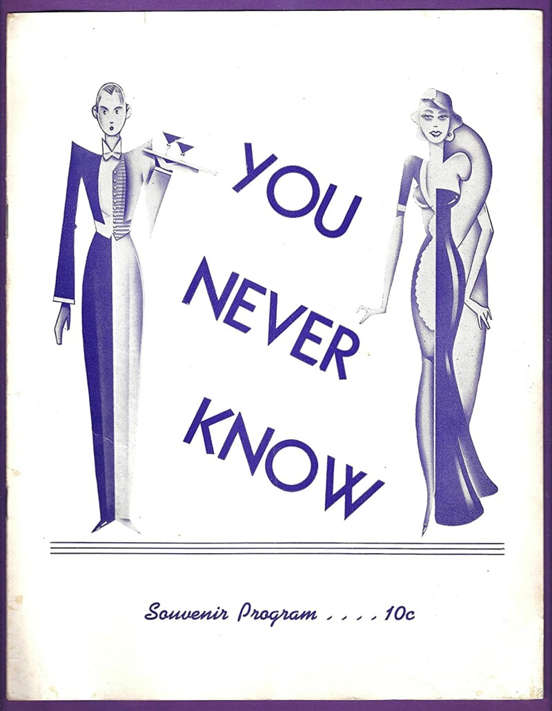 «You Never Know» «You Never Know» - Try-out - 1938